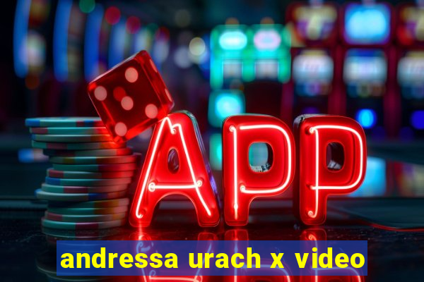 andressa urach x video